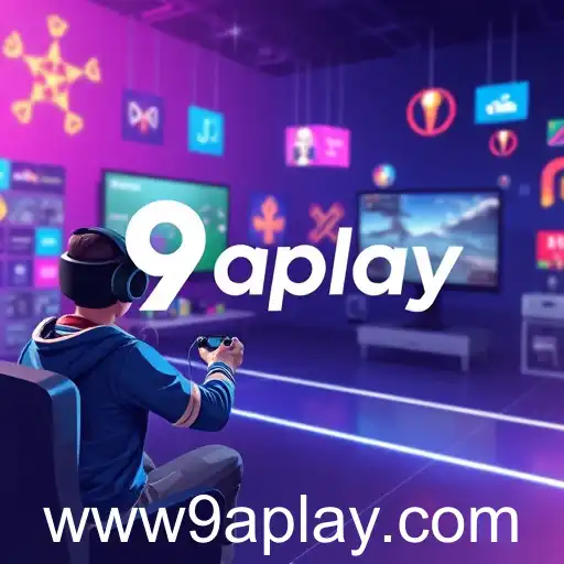 The Rise of 9aplay: A New Era for Online Gaming